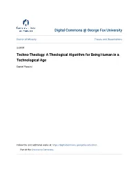 Techno-Theology: a Theological Algorithm for Being Human in a Technological Age
