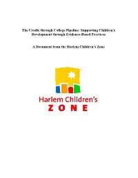 The Cradle Through College Pipeline: Supporting Children's Development Through Evidence-Based Practices