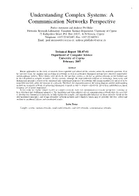 Understanding Complex Systems: a Communication Networks Perspective