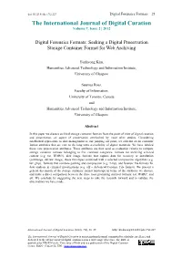 Digital Forensics Formats: Seeking a Digital Preservation Storage Container Format for Web Archiving
