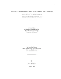 The Effects of Message Framing, Theory of Reactance, and Ego