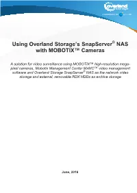 Using Overland Storage's Snapserver NAS with MOBOTIX™ Cameras