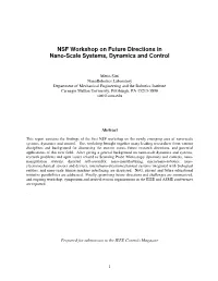 NSF Workshop on Future Directions in Nano-Scale Systems, Dynamics and Control