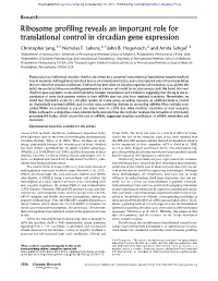 Ribosome Profiling Reveals an Important Role for Translational Control in Circadian Gene Expression