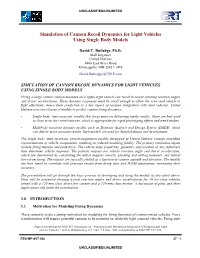 Simulation of Cannon Recoil Dynamics for Light Vehicles Using Single Body Models