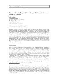 Cooperative Feeding and Breeding, and the Evolution of Executive Control