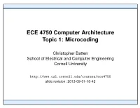 ECE 4750 Computer Architecture Topic 1: Microcoding