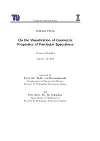 On the Visualization of Geometric Properties of Particular Spacetimes