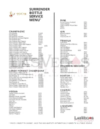 View the Surrender Bottle Service Menu for Champagne, Wine