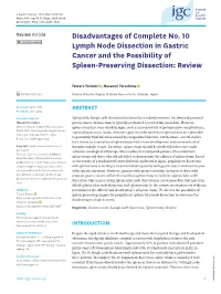 Disadvantages of Complete No. 10 Lymph Node Dissection in Gastric Cancer and the Possibility of Spleen-Preserving Dissection: Review