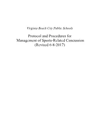 Protocol and Procedures for Management of Sports-Related Concussion (Revised 6-8-2017)