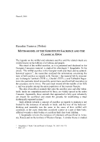 Rusudan Tsanava (Tbilisi) MYTH-MODEL of the SUBSTITUTE SACRIFICE and the CLASSICAL EPOS