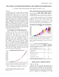 Tevatron Accelerator Physics and Operation Highlights A