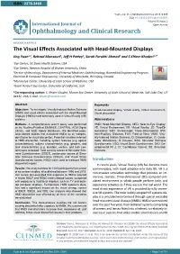The Visual Effects Associated with Head-Mounted Displays Jing Yuan1,2, Behzad Mansouri3, Jeff H Pettey4, Sarah Farukhi Ahmed5 and S Khizer Khaderi1,4*