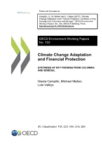 Climate Change Adaptation and Financial Protection: Synthesis of Key Findings from Colombia and Senegal”, OECD Environment Working Papers, No