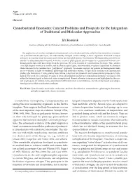Cyanobacterial Taxonomy: Current Problems and Prospects for the Integration of Traditional and Molecular Approaches