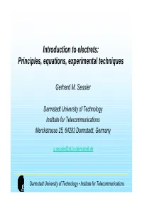 Introduction to Electrets: Principles, Equations, Experimental Techniques