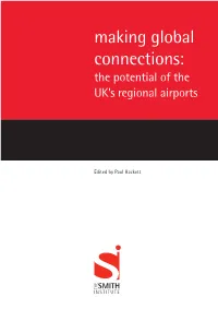 Making Global Connections: the Potential of the UK's Regional Airports