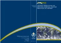 WWRP/THORPEX, 15. Targeted Observations For