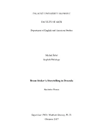 Bram Stoker's Storytelling in Dracula