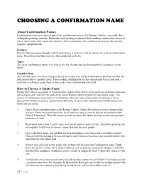 Choosing a Confirmation Name