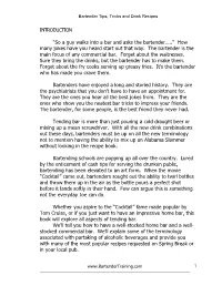 INTRODUCTION “So a Guy Walks Into a Bar and Asks the Bartender…..”