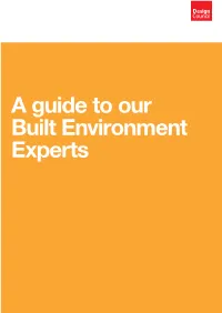 A Guide to Our Built Environment Experts a Guide to Our Built Environment Experts 2