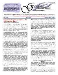 By Richard Sprague Jesus Preach, As Illustrated in Matthew Chapters 5, 6, and 7 When He Gave What We Call “The Sermon on the Jesus Was Talking to Peter in Matthew 16