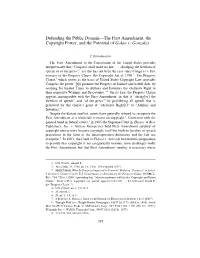 Defending the Public Domain—The First Amendment, the Copyright Power, and the Potential of Golan V. Gonzales