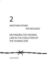 The Refugee on Finding the Missing Link in the Evolution of the Human