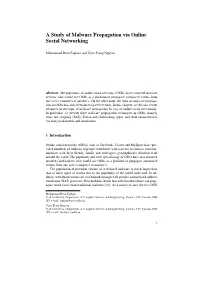 A Study of Malware Propagation Via Online Social Networking