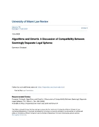 Algorithms and Omertà: a Discussion of Compatibility Between Seemingly Disparate Legal Spheres