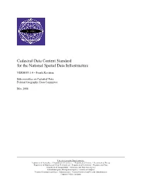 Cadastral Data Content Standard for the National Spatial Data Infrastructure