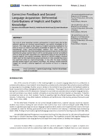 Corrective Feedback and Second Language Acquisition: Differential Contributions of Implicit and Explicit Knowledge