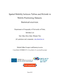 Spatial Mobility Between Tallinn and Helsinki in Mobile Positioning Datasets