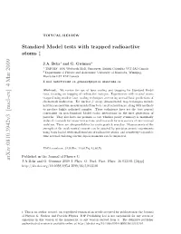 Standard Model Tests with Trapped Radioactive Atoms 2