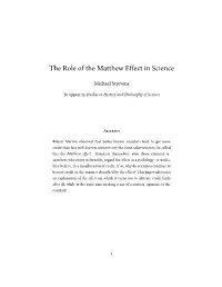 The Role of the Matthew Effect in Science