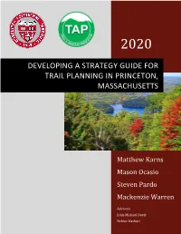 Developing a Strategy Guide for Trail Planning in Princeton, Massachusetts