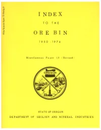 DOGAMI MP-13, Index to the Ore Bin, 1950-1974