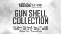Gun Shell Collection Info