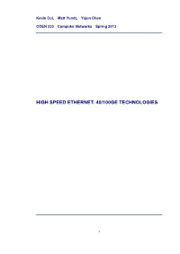 High Speed Ethernet: 40/100Ge Technologies