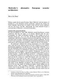 Medvedev's Alternative European Security Architecture