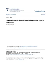 New York's Adverse Possession Law: an Abdication of Personal Responsibility