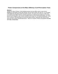 Power Comparisons of the Mann-Whitney U and Permutation Tests