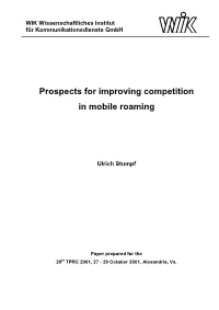 Prospects for Improving Competition in Mobile Roaming