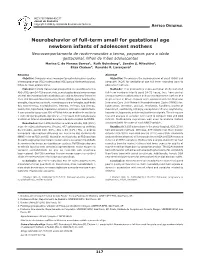 Neurobehavior of Full-Term Small for Gestational Age Newborn Infants Of