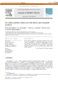 On Cullen Numbers Which Are Both Riesel and Sierpiński Numbers