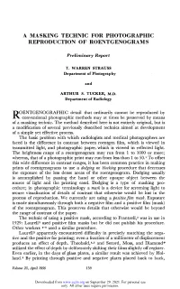 A Masking Technic for Photographic Reproduction of Roentgenograms
