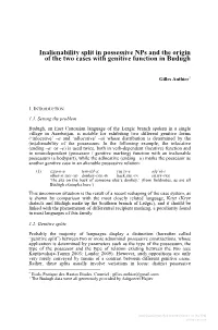Inalienability Split in Possessive Nps and the Origin of the Two Cases with Genitive Function in Budugh