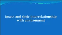 Insect and Their Interrelationship with Environment